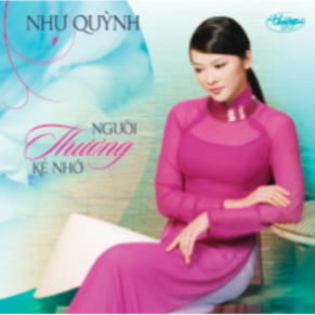 Như Quỳnh - Người Thương Kẻ Nhớ